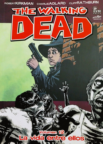 The Walking Dead 12 - La Vida Entre Ellos
