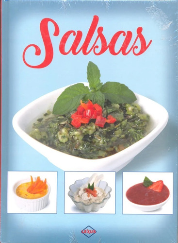 Salsas Parrillera Boloñesa Tamarindo Maracuya Pico De Gallo 