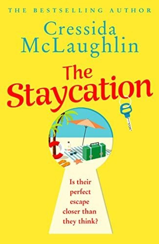 Book : The Staycation The Perfect Romantic Escape With The.