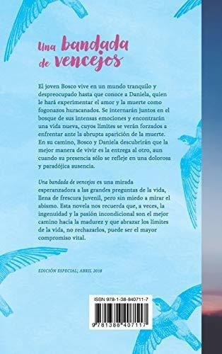 Una Bandada De Vencejos - Gutierrez, Jesus M..., de Gutiérrez, Jesús M Alo. Editorial Blurb en español