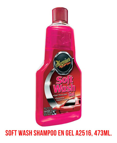 Meguiars Soft Wash Gel Shampoo Neutro - Zona Norte