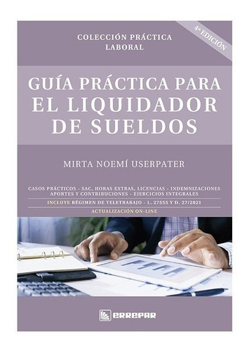 Guia Practica Para El Liquidador De Sueldos Ultima Edicion