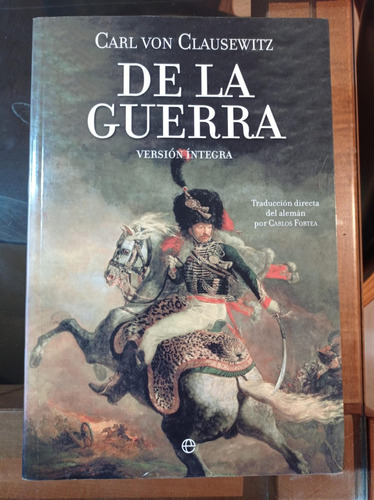 Libro De La Guerra De Carl Von Clausewitz (tapa Blanca)