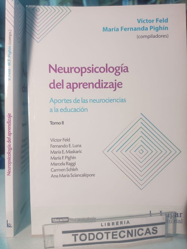 Neuropsicología Y Aprendizaje 2 Aportes De Neurociencias -LG