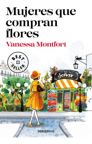 Mujeres Que Compran Flores Montfort, Vanessa Debolsillo