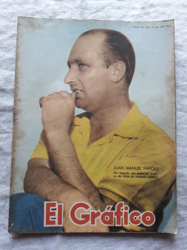 Revista El Grafico N° 1680 Año 1951 Juan Manuel Fangio
