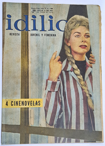 Idilio / N° 442/ Año 1957/ Ivana Kislinger Y Claude Marting