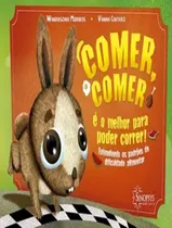 Comprar Libro Comer Comer E O Melhor Para Poder Correr Entendendo Os