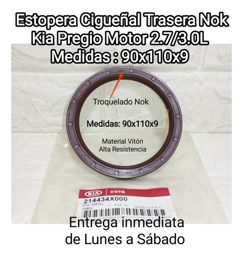 Estopera Cigueñal Trasera Kia Pregio 2.7/3.0l  90x110x9