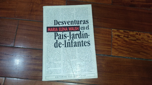 Desventuras En Pais-jardin-de-infantes-m.walsh-sudamericana