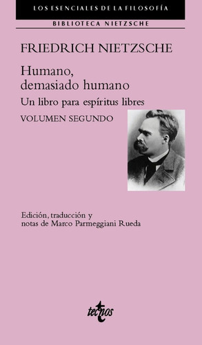 Humano Demasiado Humano, De Nietzsche, Friedrich. Editorial Tecnos, Tapa Blanda En Español