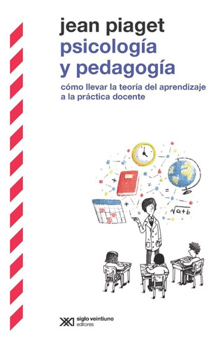 Libro Psicología Y Pedagogía - Piaget Jean