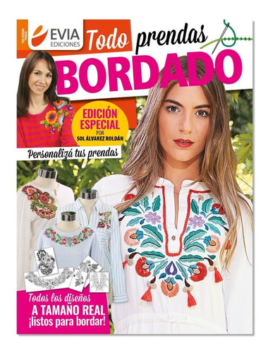 Revista Evia Todo Bordado / Prendas / Moldes A Tamaño Real
