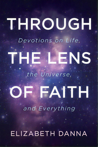 Through The Lens Of Faith, De Danna, Elizabeth. Editorial Resource Pubn, Tapa Blanda En Inglés