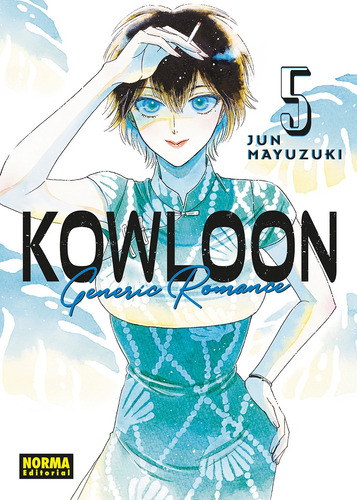 Kowloon Generic Romance 05 - Jun Mayuzuki - *