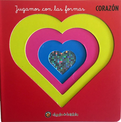 Jugamos Con Las Formas Corazon Troquelado Y Brillos