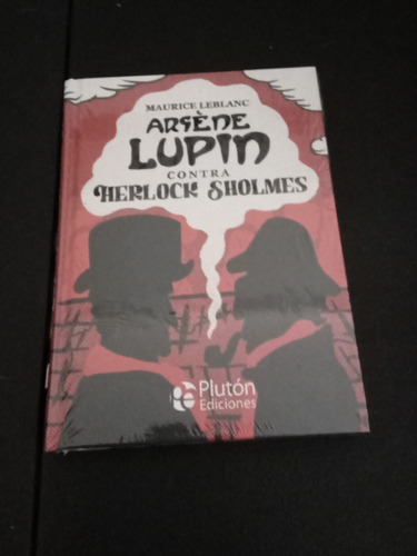 Arsene Lupin Y La Aguja Hueca