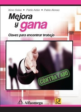 Libro Mejora Y Gana  Claves Para Encontrar Trabajo Alfaome 