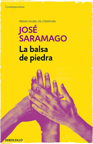 Libro: La Balsa De Piedra The Stone Raft (contemporanea) (sp