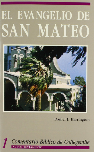 Libro: El Evangelio De San Mateo (volume 1) (comentario Bibl