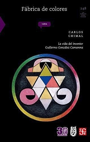 Fabrica De Colores - Chimal Carlos (libro)