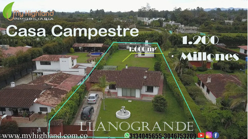 Imagen 1 de 18 de Casa Campestre En Venta En Llanogrande 1.600 M²