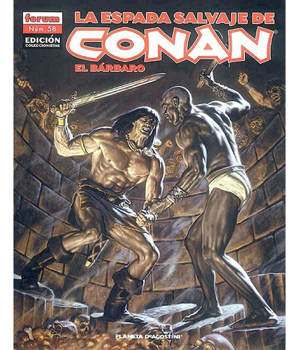 La Espada Salvaje De Conan 58 Edición Coleccionista Stock