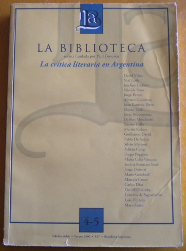 Revista La Biblioteca Nº 4-5 / La Crítica Literaria En Argen