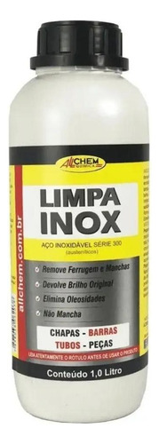 Limpa Inox Allchem 1 Litro Remove Manchas De Ferrugem E Oleo