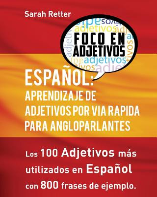 Libro Espanol: Aprendizaje De Adjetivos Por Via Rapida Pa...