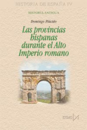 Provincias Hispanas Durante Imperio Romano, Plácido, Istmo
