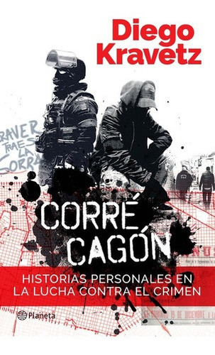 Corre Cagon - Diego Gabriel Kravetz - Pla