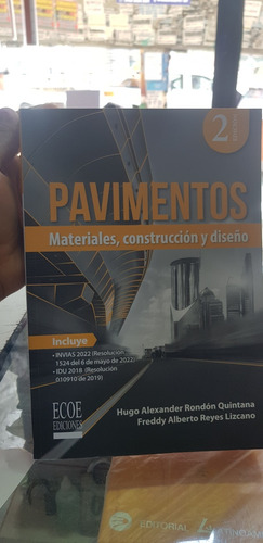 Libro Pavimentos. Materiales, Construcción Y Diseño (rondón)