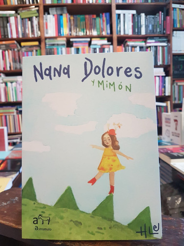 Nana Dolores Y Mimón