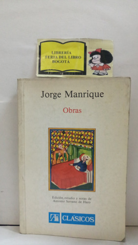 Jorge Manrique - Obras - Poesía Española - Alhambra - 1986