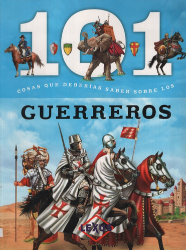 101 Cosas Que Deberias Saber Sobre El Guerrero