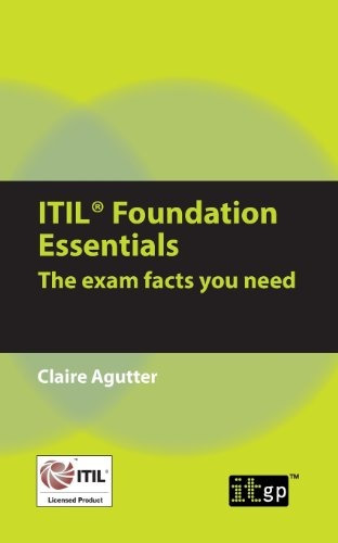 Book : Itil Foundation Essentials: The Exam Facts You Need