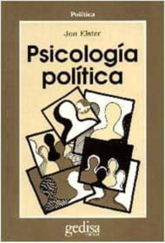 Psicología Política, Jon Elster, Gedisa