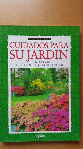 Kötter: Todos Los Cuidados Para Su Jardín