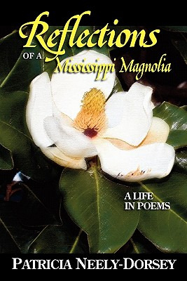 Libro Reflections Of A Mississippi Magnolia-a Life In Poe...