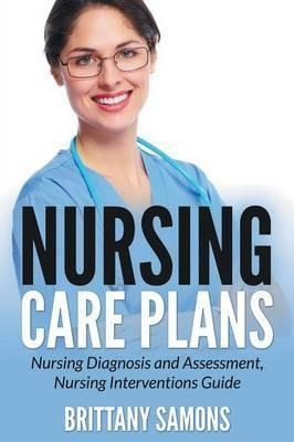 Nursing Care Plans - Brittany Samons (paperback)