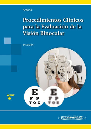 Procedimientos Clínicos Para La Evaluación De La Visión Bino