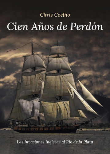Cien Años De Perdón - Chris Coelho