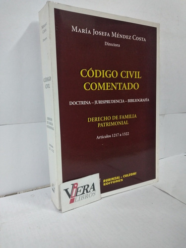 Código Civil. Derecho De Familia. Patrimonial / Méndez Costa