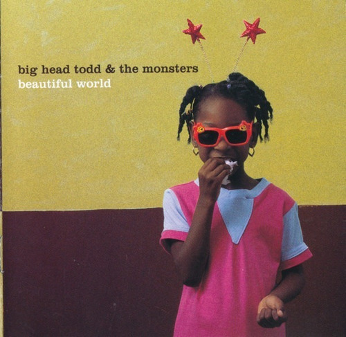 Big Head Todd And The Monsters Beautiful World Cd