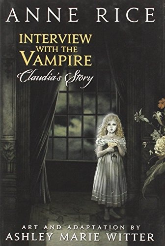 Book : Interview With The Vampire: Claudia's Story