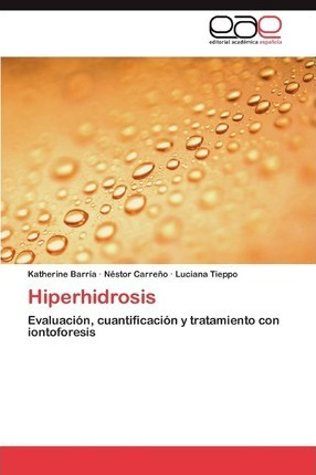 Hiperhidrosis - Barria Katherine