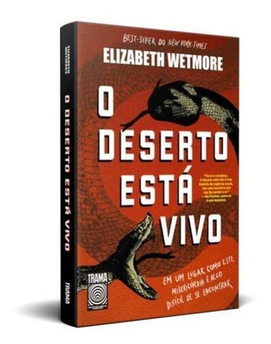 O Deserto Está Vivo, De Wetmore, Elizabeth. Editora Trama - Ediouro, Capa Mole Em Português