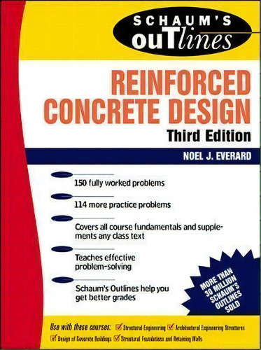 Schaum's Outline Of Reinforced Concrete Design, De Noel J. Everard. Editorial Mcgraw-hill Education - Europe, Tapa Blanda En Inglés