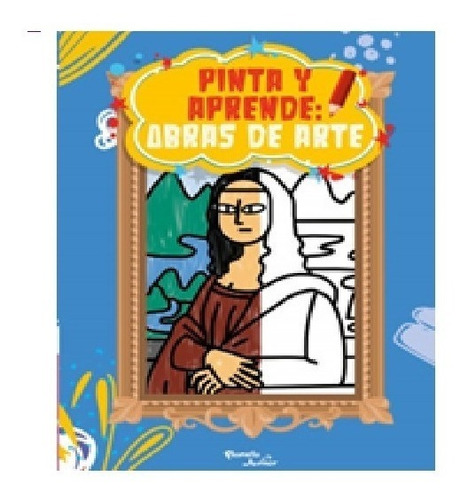 Pinta Y Aprende - Obras De Arte